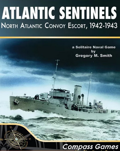 Atlantic Sentinels: North Atlantic Convoy Escort, 1942-43